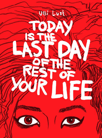 TODAY LAST DAY OF REST YOUR LIFE GN