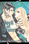 SPELL OF DESIRE GN VOL 04 (MR)