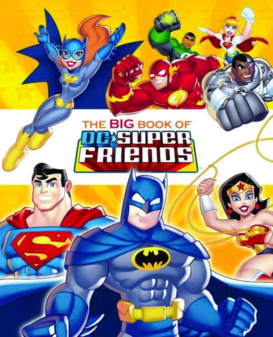 BIG BOOK OF DC SUPER FRIENDS GOLDEN BOOK HC