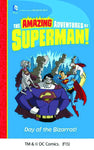 AMAZING ADV OF SUPERMAN YR PB DAY OF BIZARROS