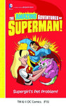 AMAZING ADV OF SUPERMAN YR PB SUPERGIRLS PET PROBLEM (C: 0-1