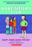 BABY SITTERS CLUB COLOR ED GN VOL 03 MARY ANNE SAVES THE DAY