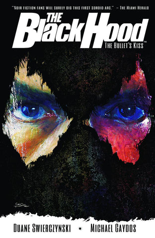 BLACK HOOD TP VOL 01 BULLETS KISS  (MR)