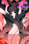 ACCEL WORLD LIGHT NOVEL VOL 06 BRIDGE FLOATING IN STARLIGHT