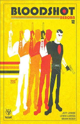 BLOODSHOT REBORN #12 CVR C VEREGGE