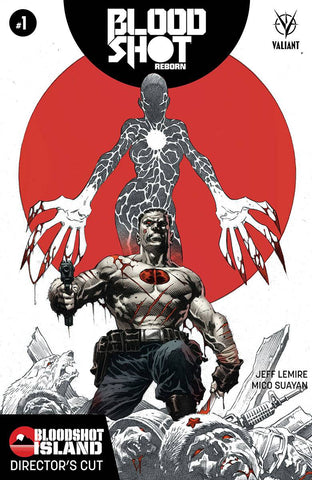 BLOODSHOT REBORN BLOODSHOT ISLAND DIRECTORS CUT #1