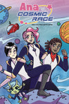 ANA AND THE COSMIC RACE GN VOL 01