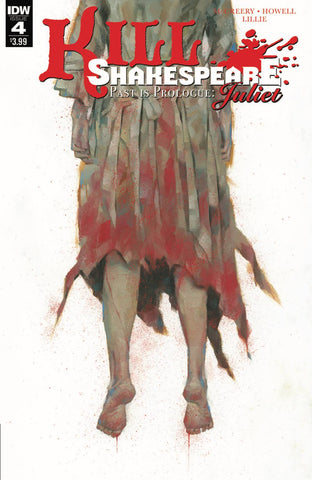 KILL SHAKESPEARE PAST IS PROLOGUE JULIET #4