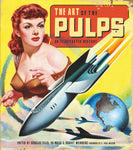 ART OF THE PULPS AN ILLUSTRATED HISTORY HC