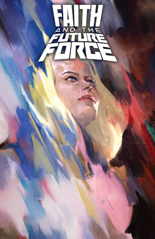 FAITH AND THE FUTURE FORCE #1  CVR A DJURDJEVIC