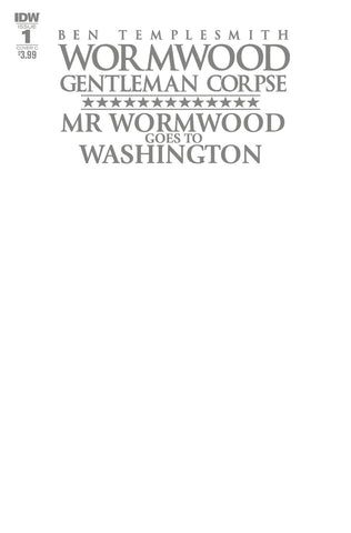 WORMWOOD GOES TO WASHINGTON #1  CVR C BLANK SKETCH