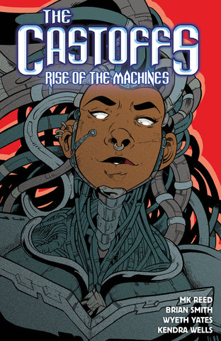 CASTOFFS TP VOL 03 RISE OF MACHINES