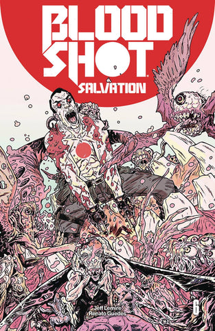 BLOODSHOT SALVATION #6 CVR C BIVENS