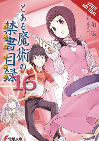 CERTAIN MAGICAL INDEX LIGHT NOVEL SC VOL 16