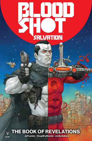 BLOODSHOT SALVATION TP VOL 03 BOOK OF REVELATIONS