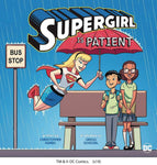 SUPERGIRL IS PATIENT YR PICTURE BOOK