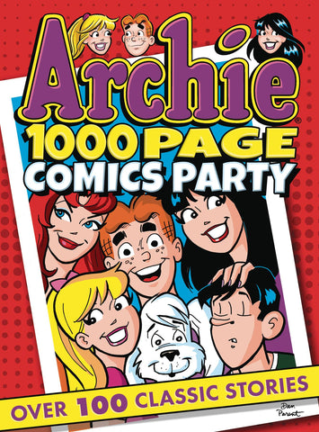 ARCHIE 1000 PAGE COMICS PARTY TP