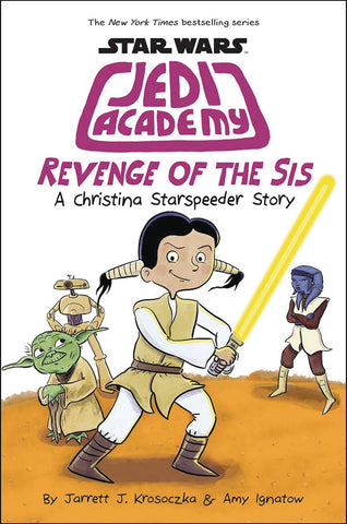 STAR WARS JEDI ACADEMY YR HC VOL 07 REVENGE OF THE SIS (C: 0