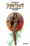 ART OF DEJAH THORIS & THE WORLDS OF MARS HC VOL 02 (MR) (C: