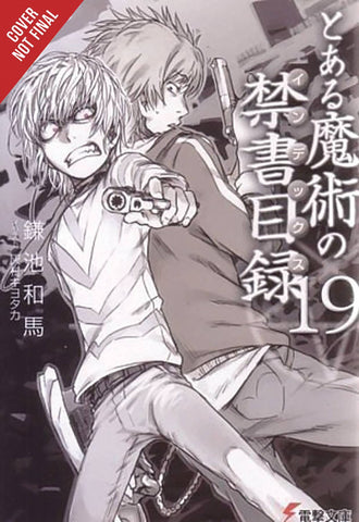 CERTAIN MAGICAL INDEX LIGHT NOVEL SC VOL 19