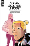 I CAN SELL YOU A BODY #2