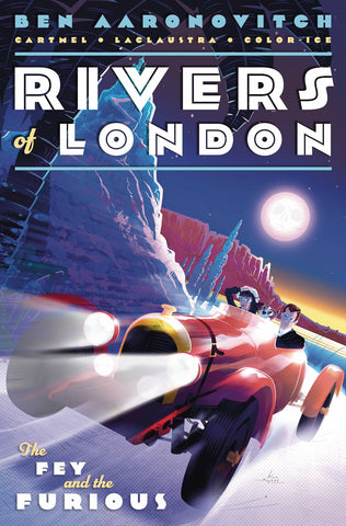 RIVERS OF LONDON FEY & THE FURIOUS #3 (MR)