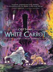 COTTONS HC GN VOL 02  WHITE CARROT