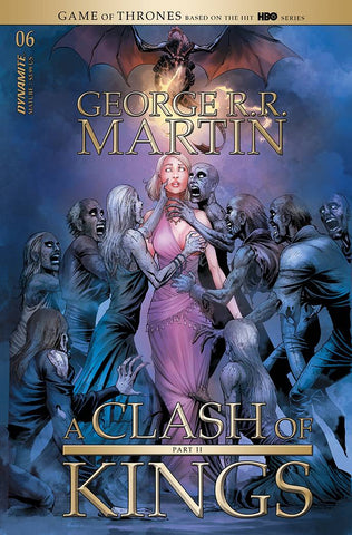 GEORGE RR MARTIN A CLASH OF KINGS #6 CVR A MILLER (MR)