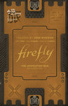 FIREFLY UNIFICATION WAR DLX ED HC