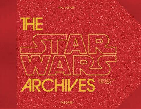 STAR WARS ARCHIVES EPISODES I - III 1999 2005 HC