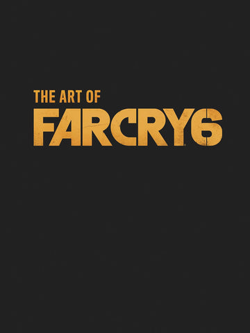 ART OF FAR CRY 6 HC