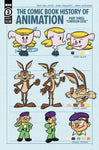 COMIC BOOK HISTORY OF ANIMATION #3  CVR B DUNLAVEY
