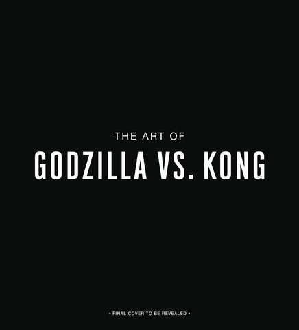 ART OF GODZILLA VS KONG HC