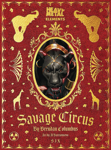 SAVAGE CIRCUS #6  (MR)