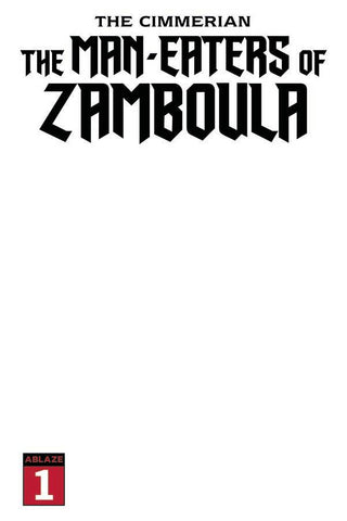 CIMMERIAN MAN-EATERS OF ZAMBOULA #1 CVR K BLANK SKETCH (MR)