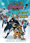 BATMAN SCOOBY DOO MYSTERIES CHILLING ICE RINK ESCAPADE (C: 0