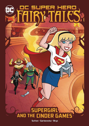 DC SUPER HERO FAIRY TALES SUPERGIRL AND CINDER GAMES (C: 0-1
