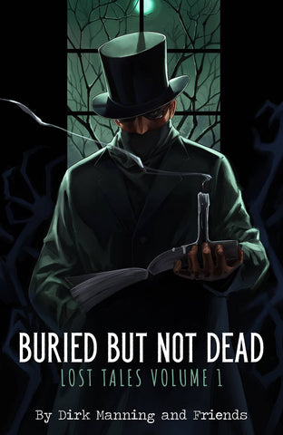 BURIED BUT NOT DEAD LOST TALES TP (MR)