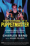 CONFESSIONS OF PUPPETMASTER HOLLYWOOD MEMOIR HC