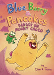 BLUE BARRY & PANCAKES GN VOL 03 DANGER ON MOUNT CHOCO (C: 0-