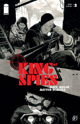 KING OF SPIES #2  CVR B SCALERA B&W (MR)