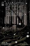 WHATS THE FURTHEST PLACE FROM HERE 11 CVR A BOSS (IMAGE COMICS) 103122